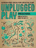 Unplugged Play: Preschool (eBook, ePUB) Unplugged Play: Preschool (eBook, ePUB)