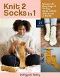 Knit 2 Socks in 1 (eBook, ePUB) - Bild 1