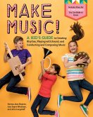 Make Music! (eBook, ePUB)