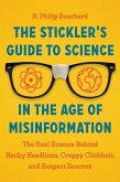 The Stickler's Guide to Science in the Age of Misinformation (eBook, ePUB)