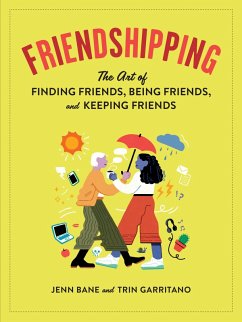 Friendshipping (eBook, ePUB) - Bane, Jenn; Garritano, Trin