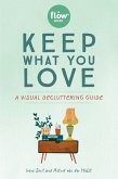 Keep What You Love (eBook, ePUB)