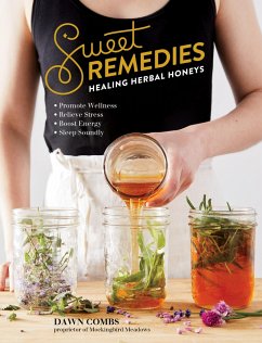 Sweet Remedies (eBook, ePUB) - Combs, Dawn