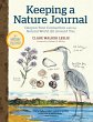 Keeping a Nature Journal, 3rd Edition... - Bild 1