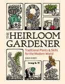 The Heirloom Gardener (eBook, ePUB)