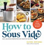 How to Sous Vide (eBook, ePUB)