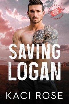 Saving Logan (Oakside Military Heroes, #6) (eBook, ePUB) - Rose, Kaci