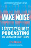 Make Noise (eBook, ePUB)