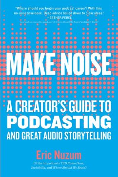 Make Noise (eBook, ePUB) - Nuzum, Eric