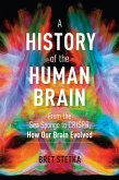 A History of the Human Brain (eBook, ePUB)