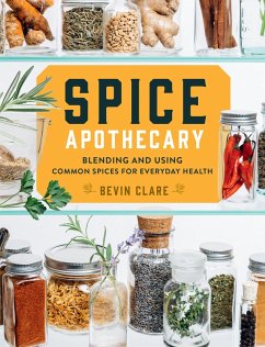 Spice Apothecary (eBook, ePUB) - Clare, Bevin