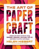 The Art of Papercraft (eBook, ePUB)