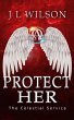 Protect Her (The Celestial Service, #3)... - Bild 1