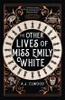 The Other Lives of Miss Emily White... - Bild 1