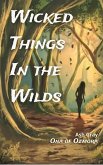 Wicked Things in the Wilds (Ona of Ozmora) (eBook, ePUB)