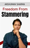 Freedom from Stammering (eBook, ePUB)