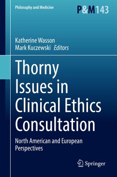 Thorny Issues in Clinical Ethics Consultation (eBook, PDF)