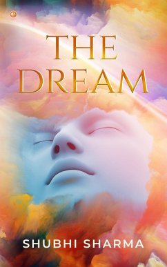 The Dream - Sharma, Shubhi