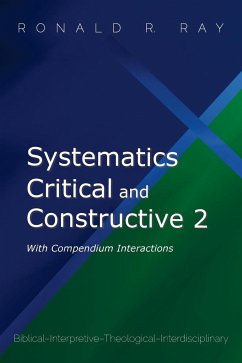 Systematics Critical and Constructive 2 - Ray, Ronald R.