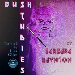 Bush Studies - Baynton, Barbara