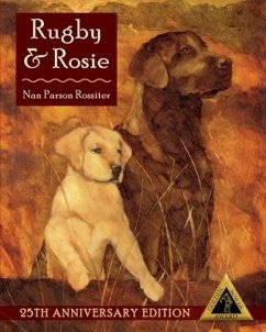 Rugby and Rosie - Rossiter, Nan Parson