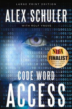 Code Word Access - Schuler, Alex; Yngve, Rolf