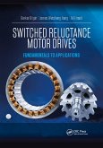 Switched Reluctance Motor Drives