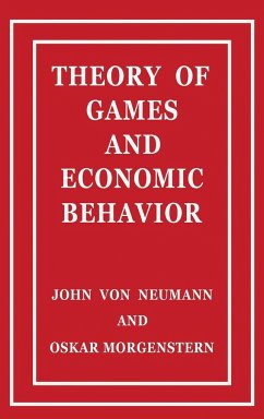 Theory of Games and Economic Behavior - Neumann, John Von; Morgenstern, Oskar