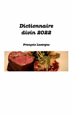 Dictionnaire divin - Lavergne, François