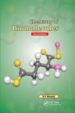 Chemistry of Biomolecules, Second Edition - Bhutani, S P