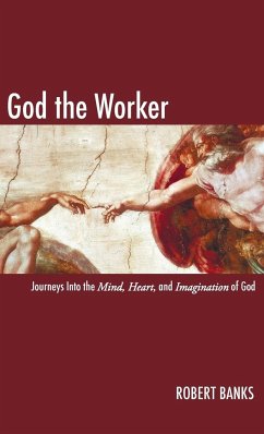 God the Worker - Banks, Robert