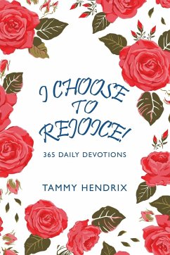 I Choose to Rejoice! - Hendrix, Tammy