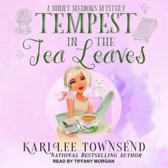 Tempest in the Tea Leaves - Townsend, Kari Lee