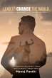 Lead To Change The World - Bild 1