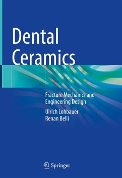 Dental Ceramics (eBook, PDF) - Lohbauer, Ulrich; Belli, Renan