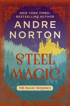 Steel Magic - Norton, Andre