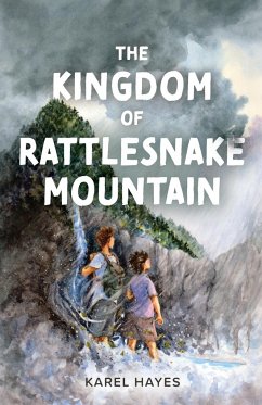 The Kingdom of Rattlesnake Mountain - Hayes, Karel