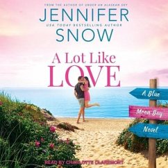 A Lot Like Love - Snow, Jennifer