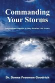 Commanding Your Storms