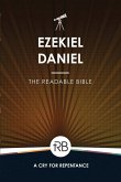 The Readable Bible: Ezekiel & Daniel