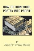 How to Turn Your Poetry Into Profit!