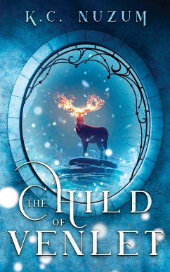 The Child of Venlet - Nuzum, K. C.