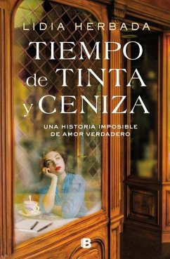 Tiempo de Tinta Y Ceniza / Time of Ink and Ash - Herbada, Lidia