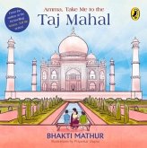 Amma, Take Me to the Taj Mahal