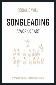 Songleading: A Work of Art - Will, Rosalie