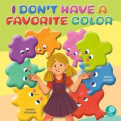 I Don't Have a Favorite Color - Culliford, Amy