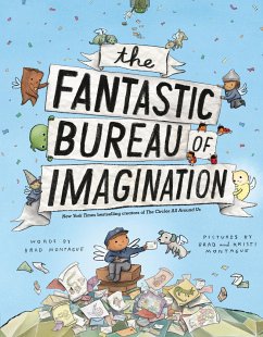 The Fantastic Bureau of Imagination - Montague, Brad