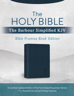 The Holy Bible: The Barbour Simplified KJV Bible Promise Book Edition [Navy Cross]: A Carefully Updated Edition of the Time-Tested King James Version - Hudson, Christopher D.