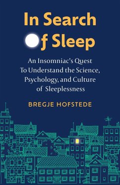 In Search of Sleep - Hofstede, Bregje