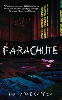 Parachute - Garcia, Holly Rae